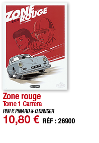 Zone rouge Tome 1 Carrera PAR P  PINARD & O DAUGER 10,80   RÉF : 26900