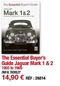 The Essential Buyer s Guide Jaguar Mark 1 & 2 1955 to 1969 PAR N  THORLEY 14,90   RÉF : 26814