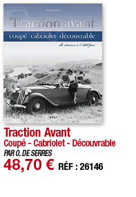 Traction Avant Coupé - Cabriolet - Découvrable PAR O  DE SERRES 48,70   RÉF : 26146