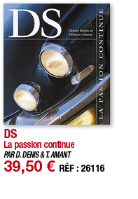 DS La passion continue PAR D  DENIS & T  AMANT 39,50   RÉF : 26116