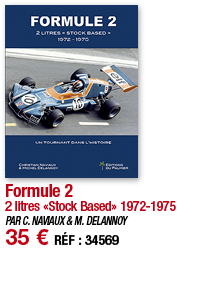 Formule 2 2 litres  Stock Based  1972-1975 PAR C  NAVIAUX & M  DELANNOY 35   RÉF : 34569