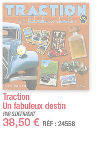 Traction un fabuleux destin   PAR S DEFRADAT 38,50   RÉF : 24558