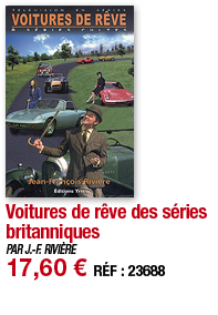 Voitures de rêve des séries britanniques   PAR J -F  RIVIÈRE 17,60   RÉF : 23688