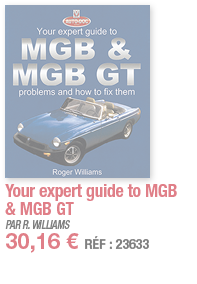 Your expert guide to MGB & MGB GT   PAR R  WILLIAMS 30,16   RÉF : 23633