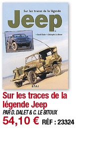 Sur les traces de la légende Jeep   PAR D  DALET & C  LE BITOUX 54,10   RÉF : 23324