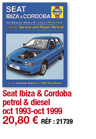 Seat Ibiza & Cordoba petrol & diesel oct 1993-oct 1999   20,80   RÉF : 21739