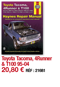 Toyota Tacoma, 4Runner & T100 95-04   20,80   RÉF : 21681