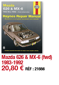 Mazda 626 & MX-6 (fwd) 1983-1992   20,80   RÉF : 21666