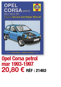 Opel Corsa petrol mar 1993-1997   20,80   RÉF : 21463