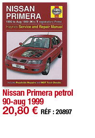 Nissan Primera petrol 90-aug 1999   20,80   RÉF : 20897