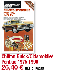 Chilton Buick Oldsmobile Pontiac 1975 1990   26,40   RÉF : 16239