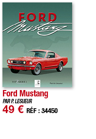 Ford Mustang   PAR P  LESUEUR 49   RÉF : 34450