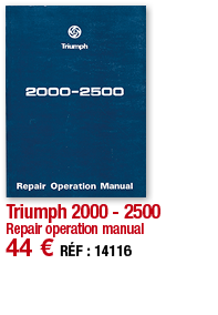 Triumph 2000 - 2500 Repair operation manual 44   RÉF : 14116