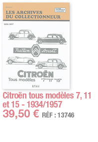 Citroën tous modèles 7, 11 et 15 - 1934 1957   39,50   RÉF : 13746