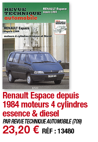 Renault Espace depuis 1984 moteurs 4 cylindres essence & diesel   PAR REVUE TECHNIQUE AUTOMOBILE (709) 23,20   RÉF :    