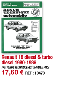 Renault 18 diesel & turbo diesel 1980-1986   PAR REVUE TECHNIQUE AUTOMOBILE (415) 17,60   RÉF : 13473