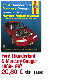 Ford Thunderbird & Mercury Cougar 1989-1997   20,80   RÉF : 12890