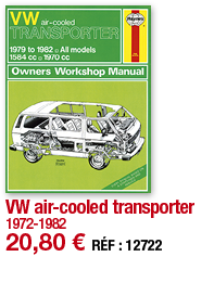 VW air-cooled transporter 1972-1982 20,80   RÉF : 12722