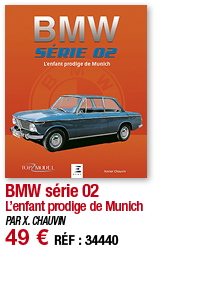 BMW série 02 L enfant prodige de Munich PAR X  CHAUVIN 49   RÉF : 34440