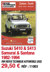 Suzuki S410 & S413 Samurai & Santana 1982-1994   PAR REVUE TECHNIQUE AUTOMOBILE (502) 29,50   RÉF : 11003