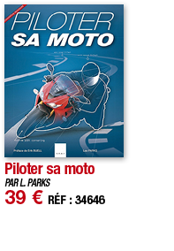 Piloter sa moto   PAR L  PARKS 39   RÉF : 34646