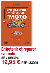 Entretenir et réparer sa moto   PAR J -P  NICOLAS 19,95   RÉF : 33994