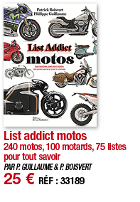List addict motos 240 motos, 100 motards, 75 listes pour tout savoir PAR P  GUILLAUME & P  BOISVERT 25   RÉF : 33189