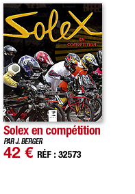 Solex en compétition   PAR J  BERGER 42   RÉF : 32573