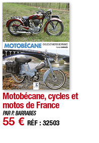 Motobécane, cycles et motos de France   PAR P  BARRABES 55   RÉF : 32503