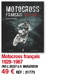 Motocross français 1928-1967   PAR G  BEDET & R  MARGERIDON 49   RÉF : 31773