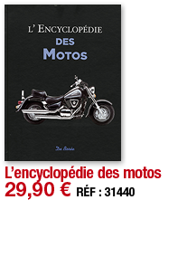 L encyclopédie des motos   29,90   RÉF : 31440