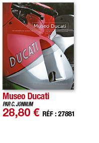 Museo Ducati   PAR C  JONNUM 28,80   RÉF : 27881