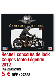 Recueil concours de look Coupes Moto Légende 2012   PAR EDITIONS LVA 5   RÉF : 27828