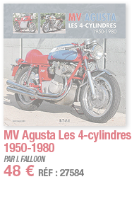 MV Agusta Les 4-cylindres 1950-1980   PAR I  FALLOON 48   RÉF : 27584