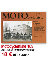 Motocyclettiste 103   PAR LE CLUB DU MOTOCYCLETTISTE 18   RÉF : 25857
