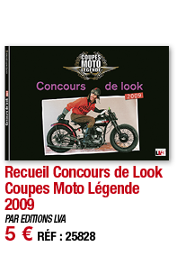 Recueil Concours de Look Coupes Moto Légende 2009   PAR EDITIONS LVA 5   RÉF : 25828