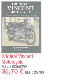 Original Vincent Motorcycle   PAR J -P  BICKERSTAFF 35,70   RÉF : 25794