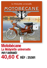 Motobécane La Mobylette universelle PAR P  BARRABÈS 40,60   RÉF : 25391