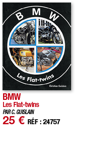 BMW Les Flat-twins PAR C  GUISLAIN 25   RÉF : 24757