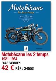 Motobécane les 2 temps 1921-1984 PAR P  BARRABES 42   RÉF : 24553