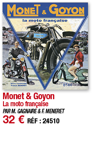 Monet & Goyon La moto française PAR M  GAGNAIRE & F  MENERET 32   RÉF : 24510