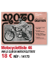 Motocyclettiste 46   PAR LE CLUB DU MOTOCYCLETTISTE 18   RÉF : 14173