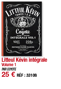 Litteul Kévin intégrale Volume 1 PAR COYOTE 25   RÉF : 33108
