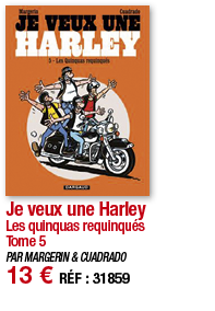 Je veux une Harley Les quinquas requinqués Tome 5 PAR MARGERIN & CUADRADO 13   RÉF : 31859