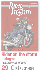 Rider on the storm L intégrale PAR GERO & B  DEVILLE 29   RÉF : 31434
