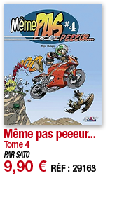 Même pas peeeur    Tome 4   PAR SATO 9,90   RÉF : 29163