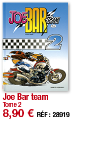 Joe Bar team Tome 2 8,90   RÉF : 28919