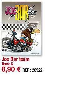 Joe Bar team Tome 5 8,90   RÉF : 28922