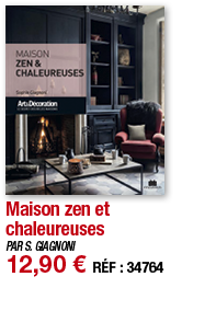 Maison zen et chaleureuses   PAR S  GIAGNONI 12,90   RÉF : 3476