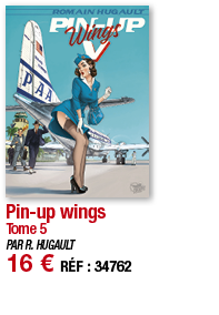 Pin-up wings Tome 5 PAR R  HUGAULT 16   RÉF : 3476